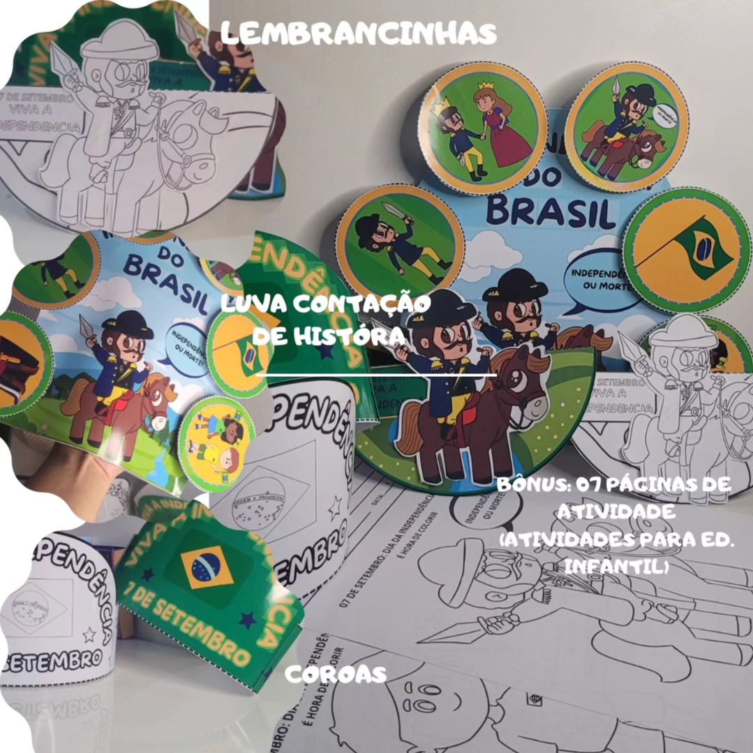 KIT INDEPENDÊNCIA DO BRASIL