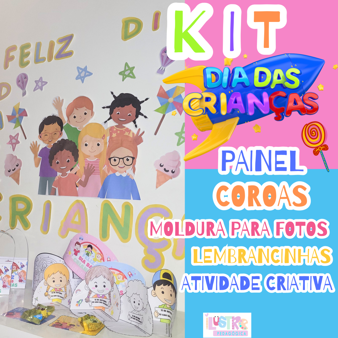 KIT DIA DAS CRIANÇAS