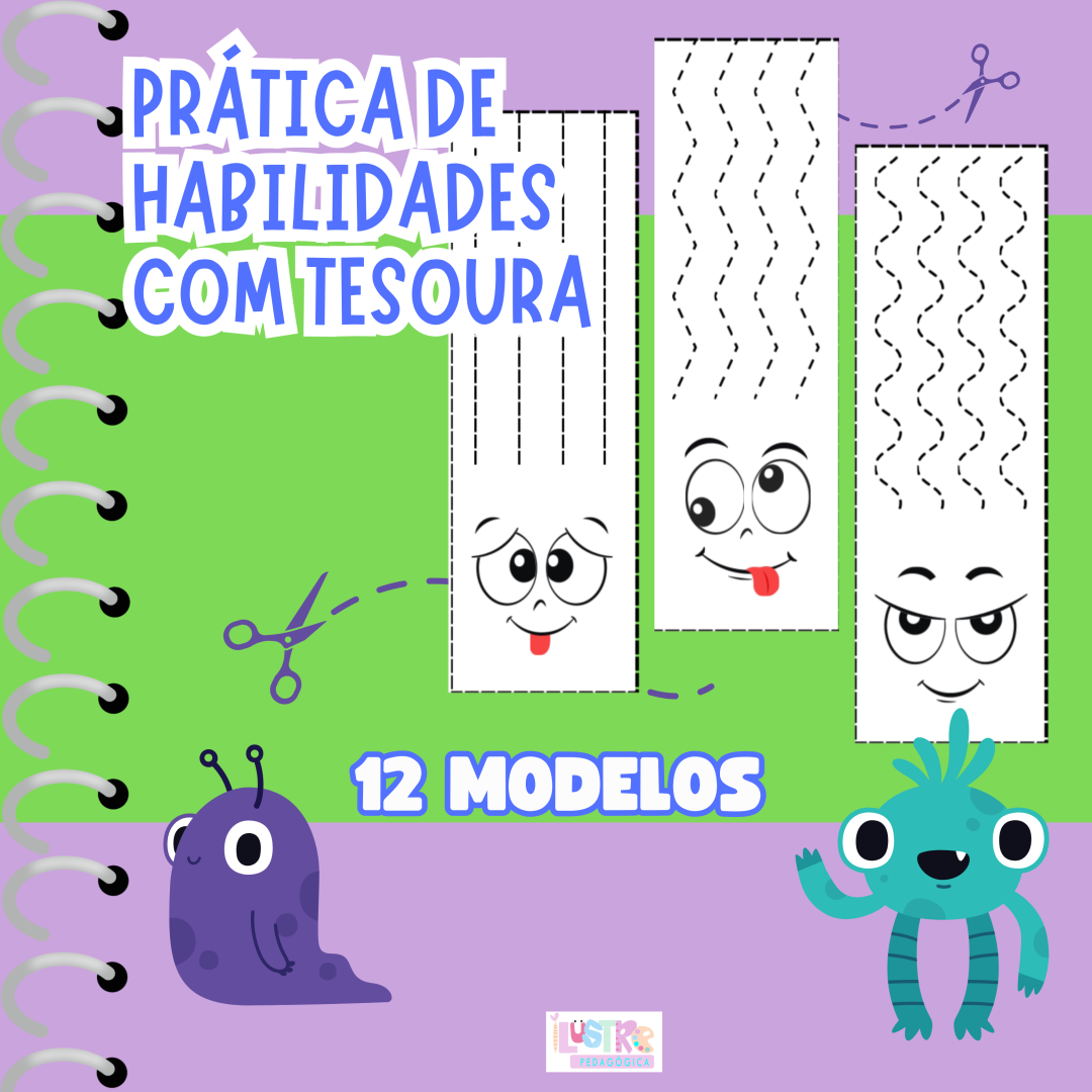 PRÁTICAS DE HABILIDADES COM A TESOURA