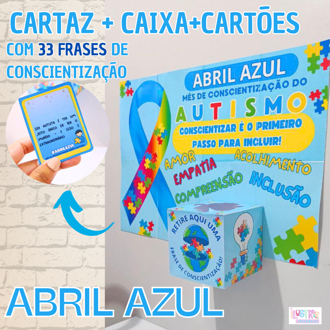ABRIL AZUL: CARTAZ+CAIXA+CARTÕES