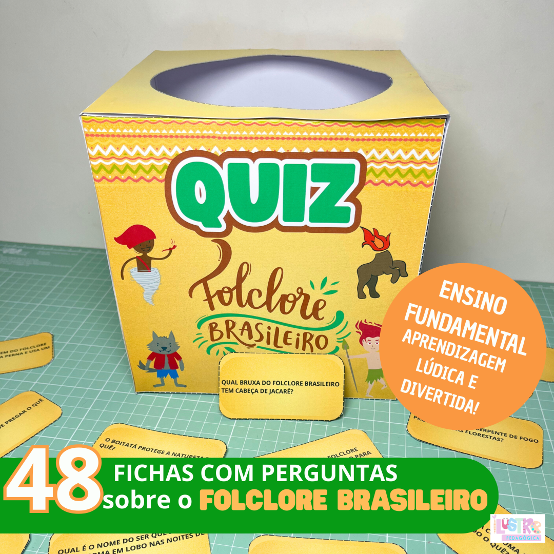 QUIZ: FOLCLORE BRASILEIRO