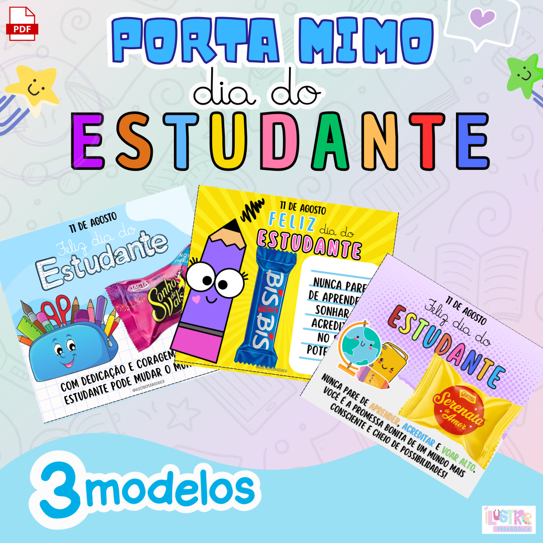 PORTA MIMO DIA DO ESTUDANTE