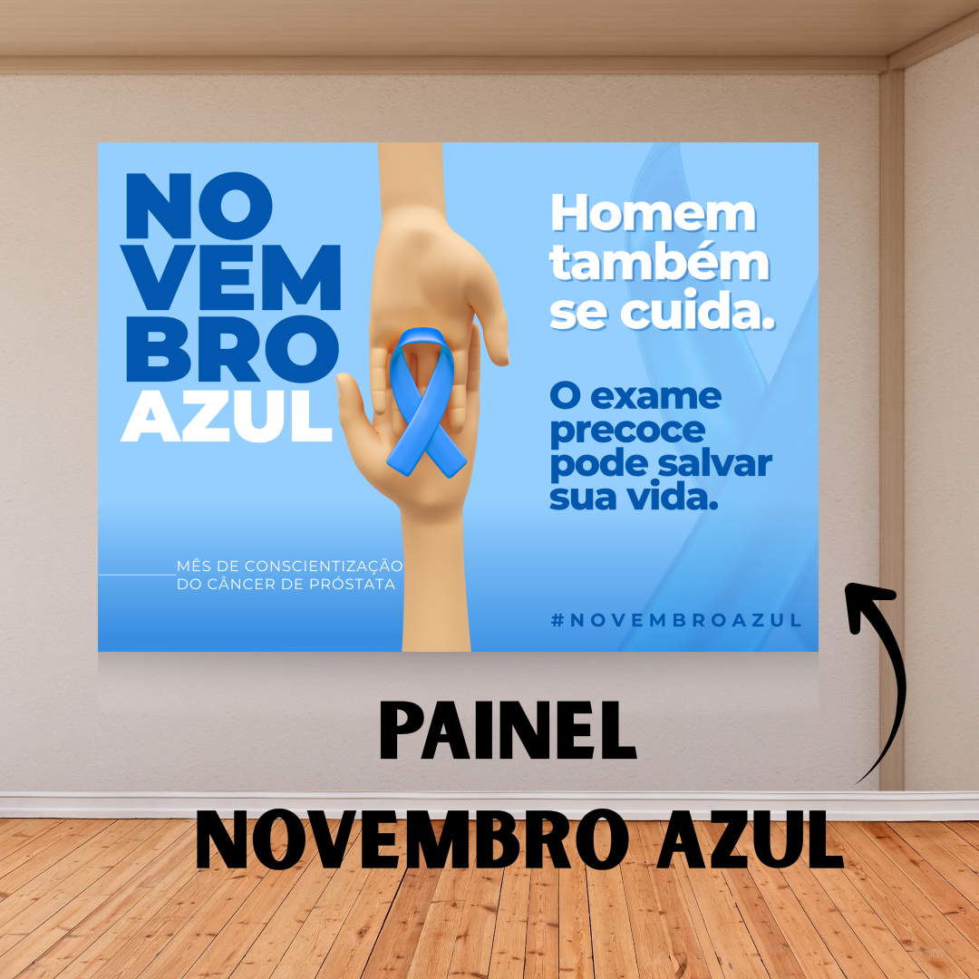 MURAL NOVEMBRO AZUL: HOMEM TAMBÉM SE CUIDA