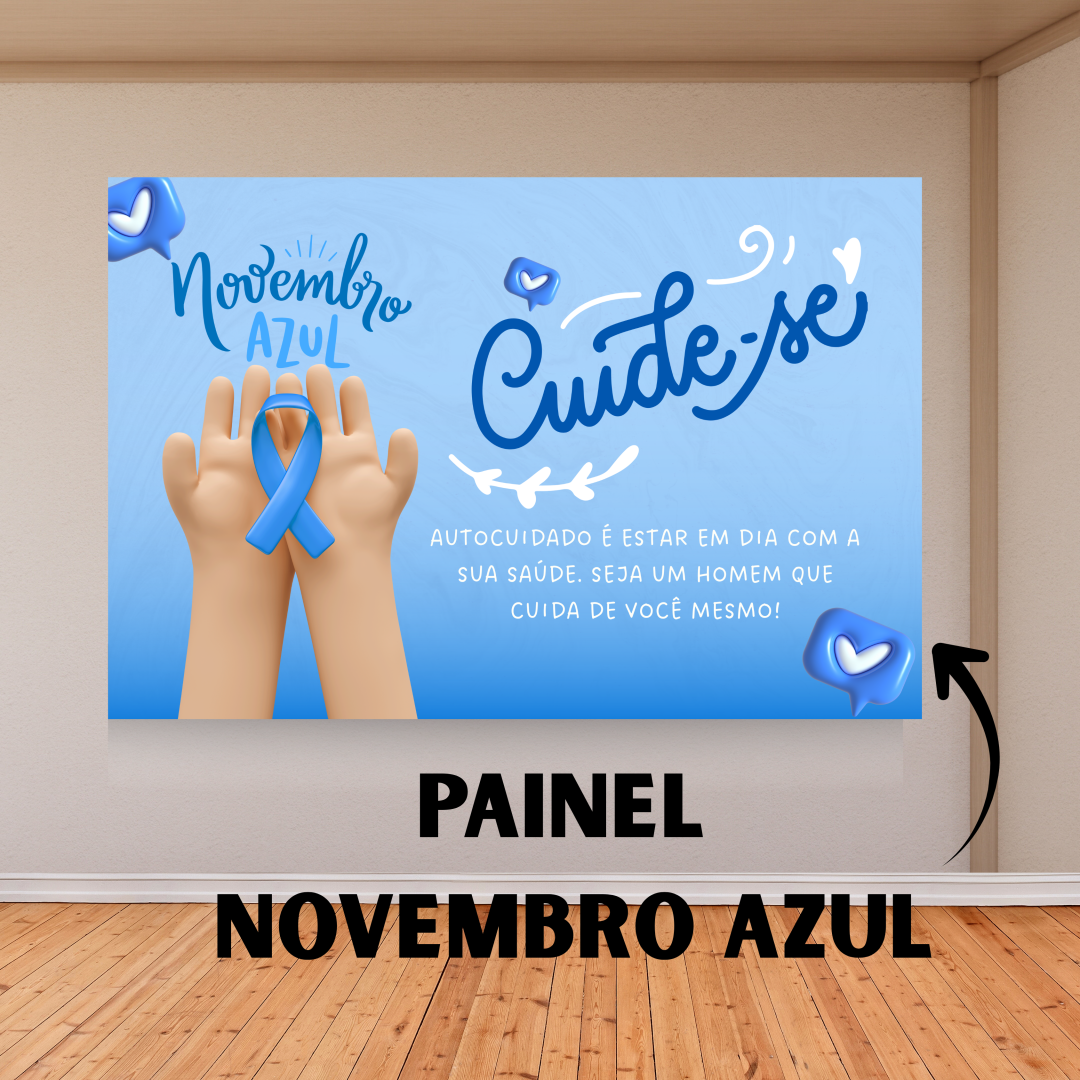 MURAL NOVEMBRO AZUL: CUIDE-SE