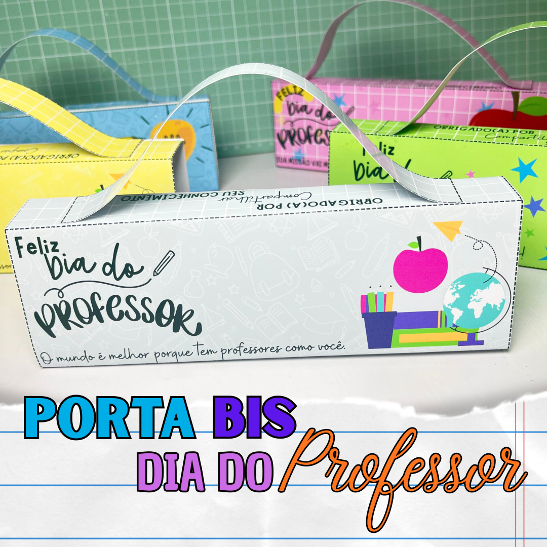 PORTA BIS DIA DO PROFESSOR