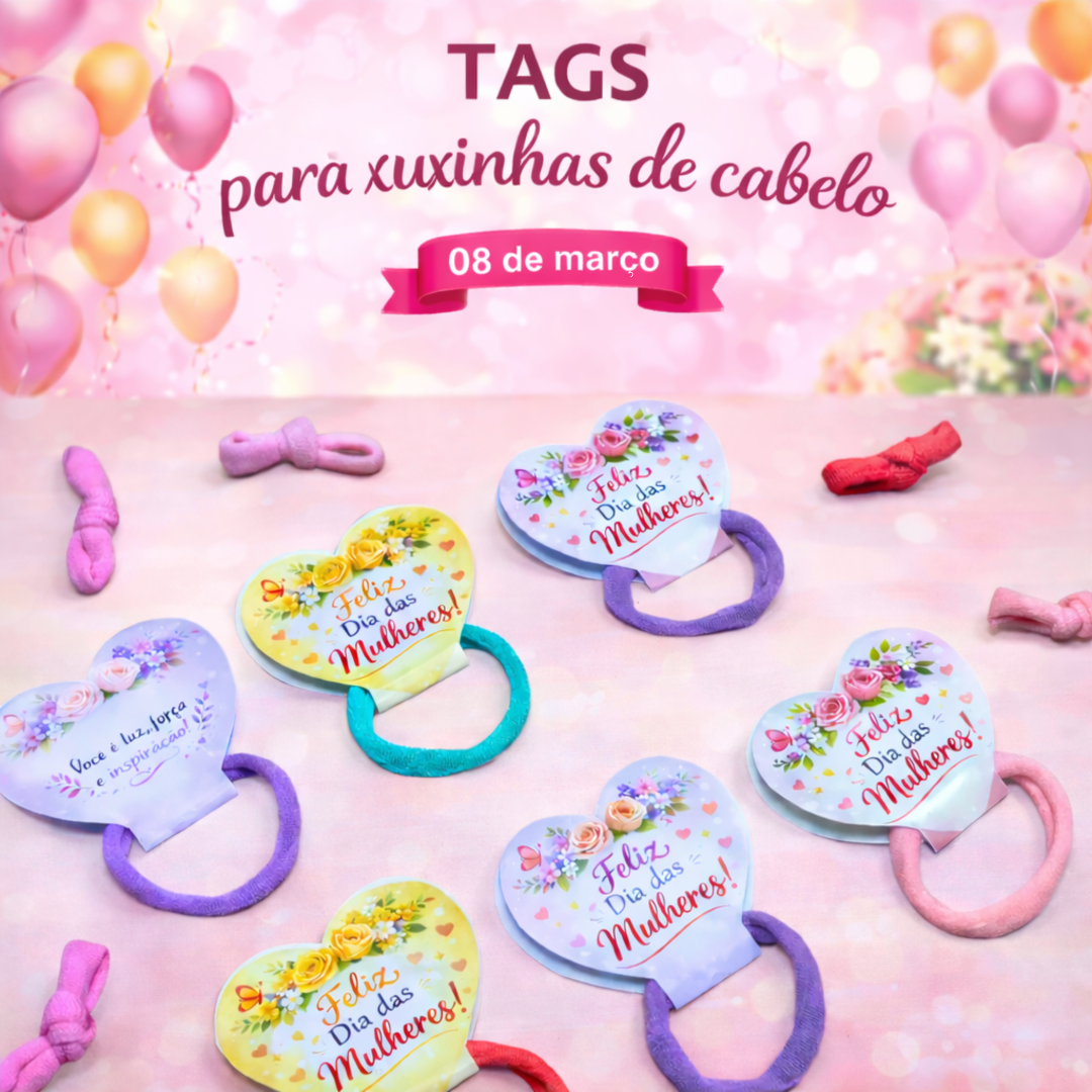 TAGS PARA XUXINHAS DIA DA MULHER
