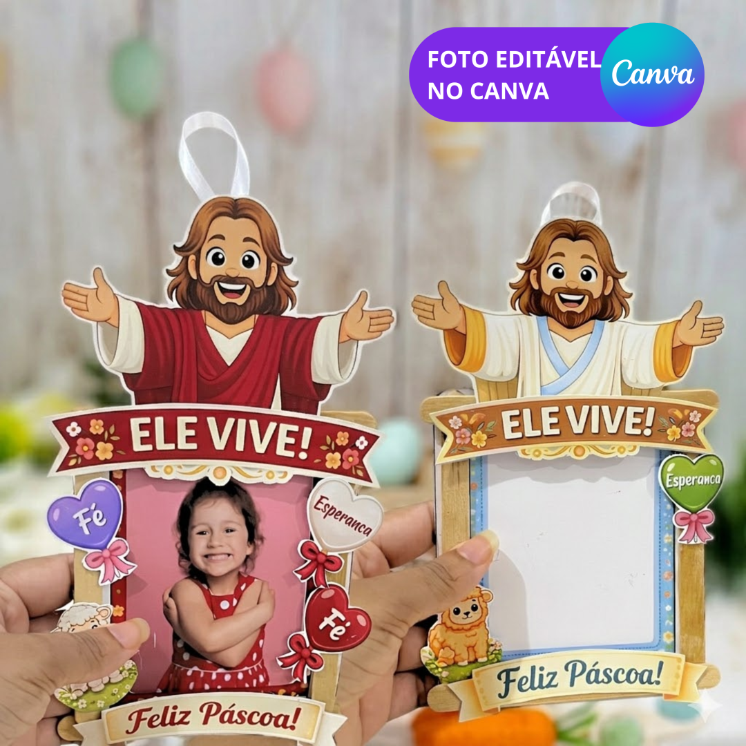 MOLDURA PÁSCOA: ELE VIVE