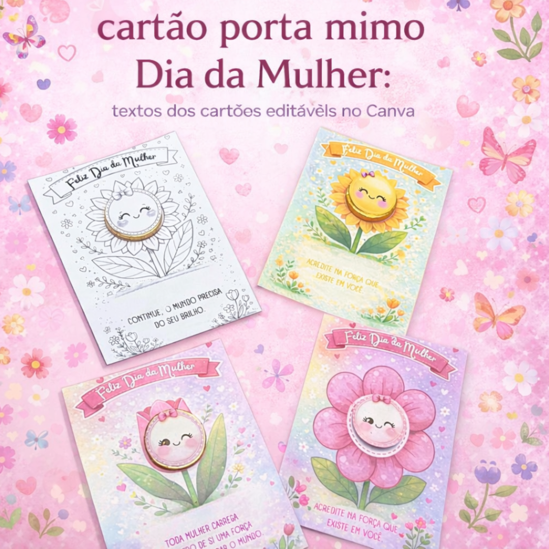 CARTÃO PORTA MIMO DIA DA MULHER